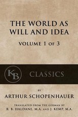 The World As Will And Idea (Vol. 1 of 3)