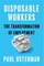 Disposable Workers