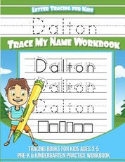 Dalton Letter Tracing for Kids Trace my Name Workbook