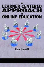 Learner Centered Approach To Online Education