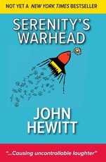 Serenity's Warhead