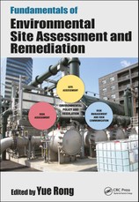 Fundamentals of Environmental Site Assessment and Remediation
