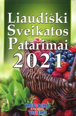 Liaudiški sveikatos patarimai 2021 m. Sieninis kalendorius
