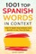 1001 Top Spanish Words In Context