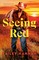 Hannah, B: Seeing Red