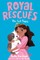 Royal Rescues #2: The Lost Puppy