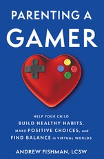 Parenting a Gamer