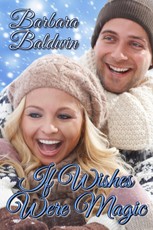 Baldwin, B: If Wishes Were Magic