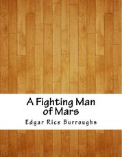 A Fighting Man of Mars