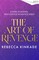 The Art of Revenge