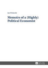 Memoirs of a (Highly) Political Economist