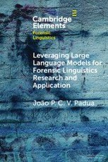 Leveraging Large Language Models for Forensic Linguistics Research and Application