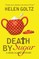 Death by Sugar