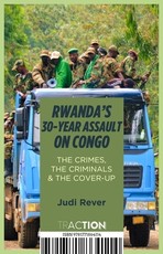 Rwanda's 30-Year Assault on Congo