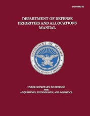 Department of Defense Priorities and Allocations Manual (DoD 4400.1-M)