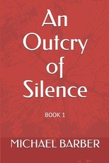 An Outcry of Silence