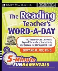 The Reading Teacher's Word-A-Day Grades 6-12