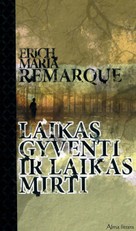 Laikas gyventi ir laikas mirti