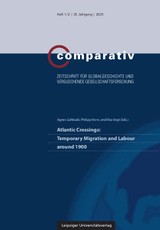 Atlantic Crossings: Temporary Migration and Labour around 1900