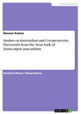 Studies on Antioxidant and Cryoprotective Flavonoids from the Stem bark of Semecarpus anacardium