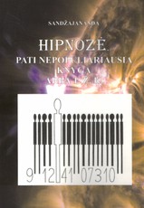 Hipnozė. Pati nepopuliariausia knyga arba T. Ž. K.
