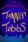 The Awemazing Fanchanted Realities of Tanner and Tobbs