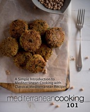 Mediterranean Cooking 101