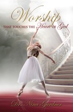 Worship That Touches the Heart of God