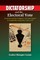 Dictatorship and the Electoral Vote