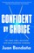 Confident by Choice