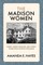 The Madison Women