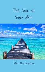 The Sun on Your Skin
