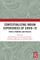 Contextualizing Indian Experiences of Covid-19