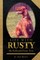 Life with Rusty