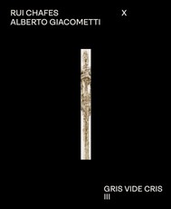 Rui Chafes X Alberto Giacometti