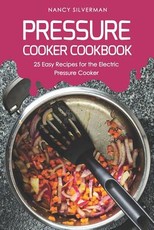 Pressure Cooker Cookbook