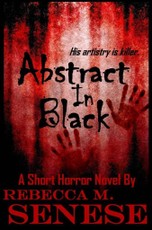 Abstract in Black: A Short Horror Novel