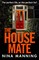The House Mate