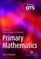 Hansen, A: Primary Mathematics: Extending Knowledge in Pract