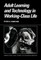 Adult Learning and Technology in Working-Class Life