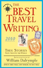 The Best Travel Writing 2010