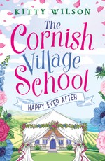 The Cornish Village School - Happy Ever After