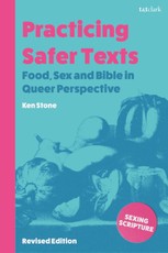 Practicing Safer Texts, Food, Sex and Bible in Queer Perspective