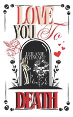 Love you to Death