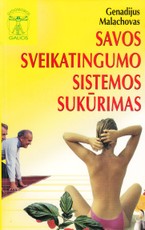 Savos sveikatingumo sistemos sukūrimas