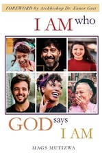 I Am Who God Says I Am