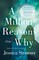 A Million Reasons Why