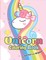 Unicorn Coloring Book for Kids Ages 4-8 US Edition