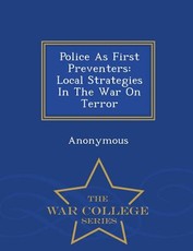 Police as First Preventers