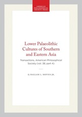 Lower Palaeolithic Cultures of Southern and Eastern Asia